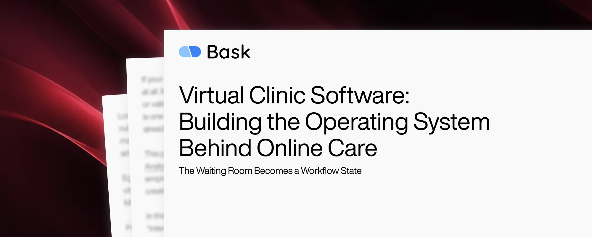 Cover image for Virtual Clinic Software: Building the Operating System Behind Online Care